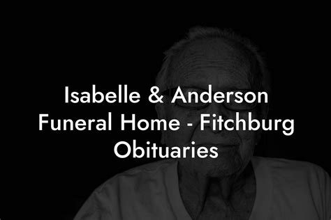 funeral homes fitchburg ma|anderson funeral home obituaries fitchburg.